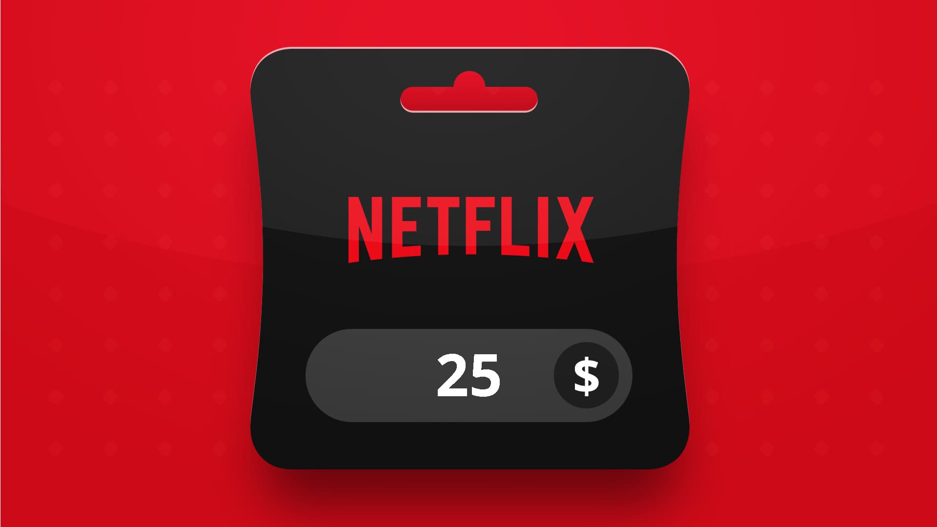 Imajen ekrã 1 husi Netflix USD 25 Gift Card US