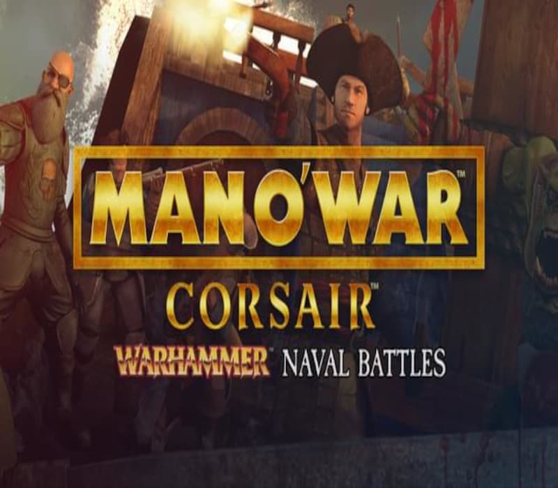 Man O' War: Corsair - Warhammer Naval Battles PC Steam CD Key cover art