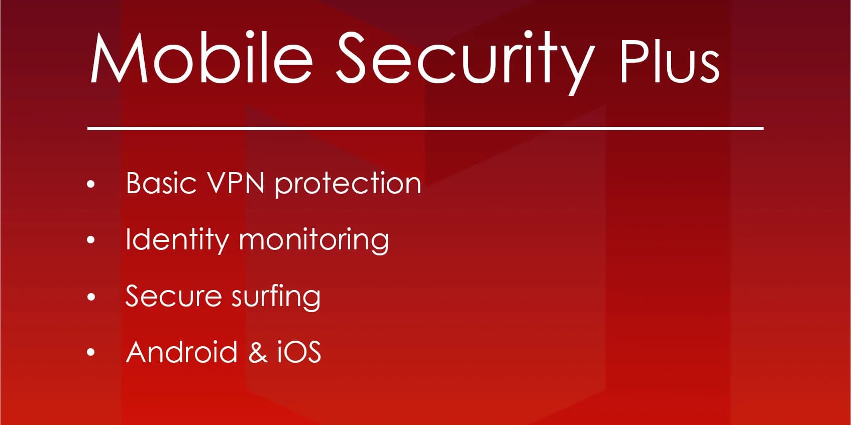 McAfee Mobile Security Plus VPN Key (1 Year / Unlimited Devices) screenshot 1