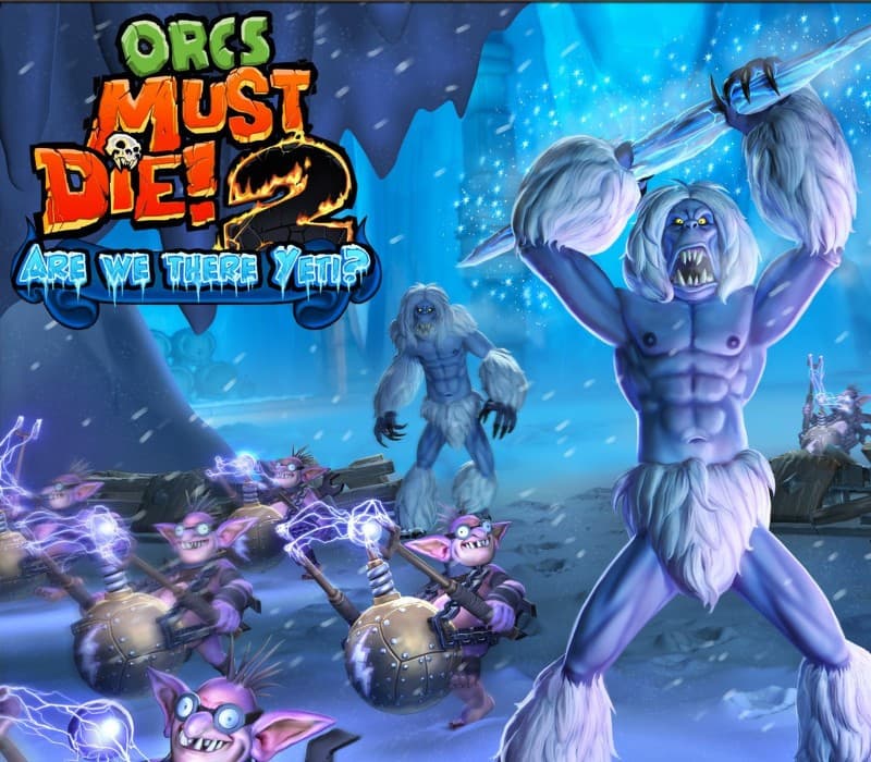 Orcs must Die! 2 - Are We There Yeti? DLC PC Steam CD Key cover art